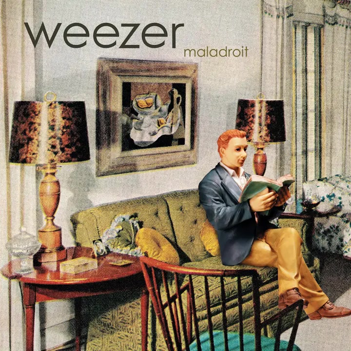 [Weezer] Maladroit