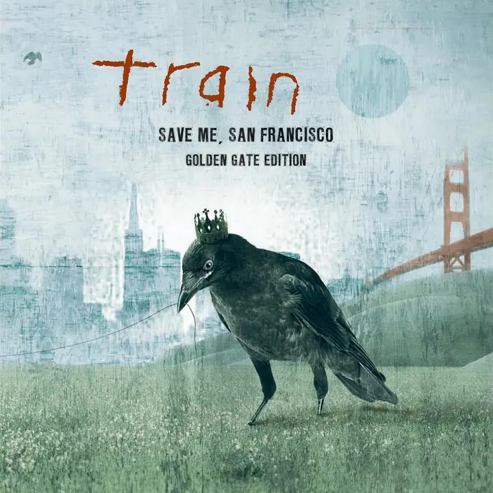 [Train] Save Me, San Francisco (Golden Gate Edition)