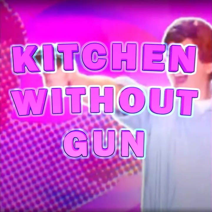 [YouSeeKenny] Kitchen Without Gun (Extended Mix)