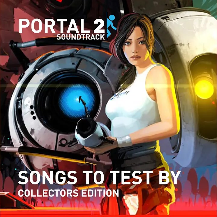 [Aperture Science Psychoacoustic Laboratories] Portal 2： Songs to Test by (Collectors Edition)