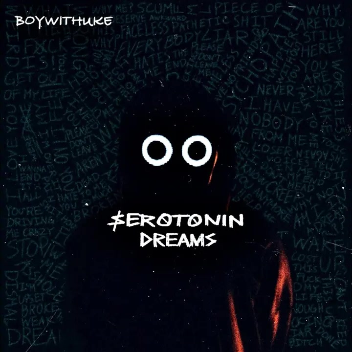 [BoyWithUke] Serotonin Dreams