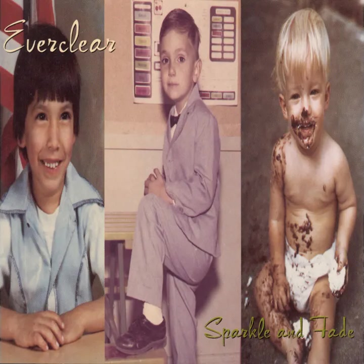 [Everclear] Sparkle And Fade