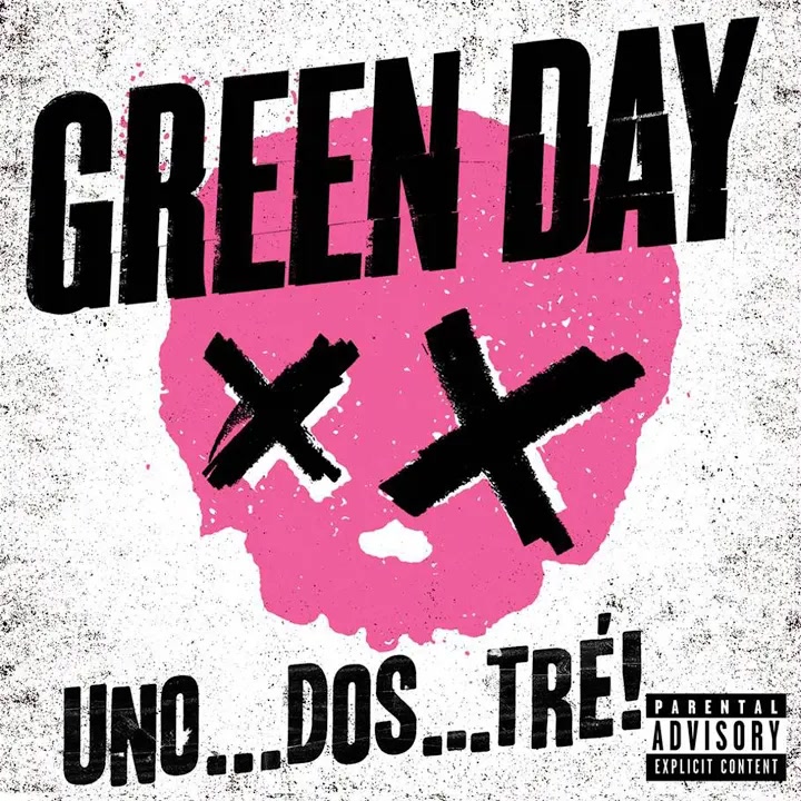 [Green Day] UNO . . . DOS . . . TR&Eacute;!