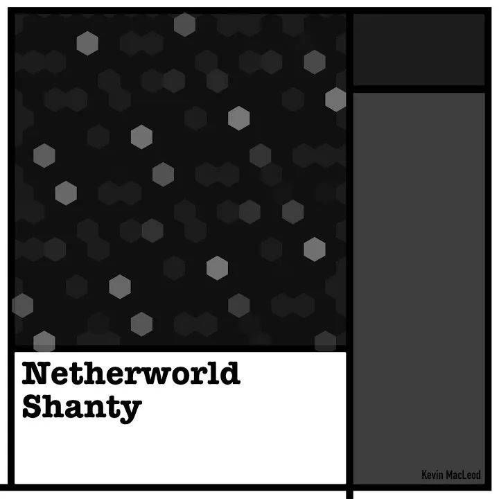 [Kevin MacLeod] Netherworld Shanty