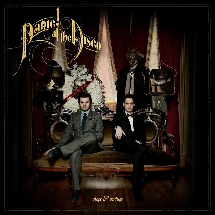 [Panic! At The Disco] Vices & Virtues