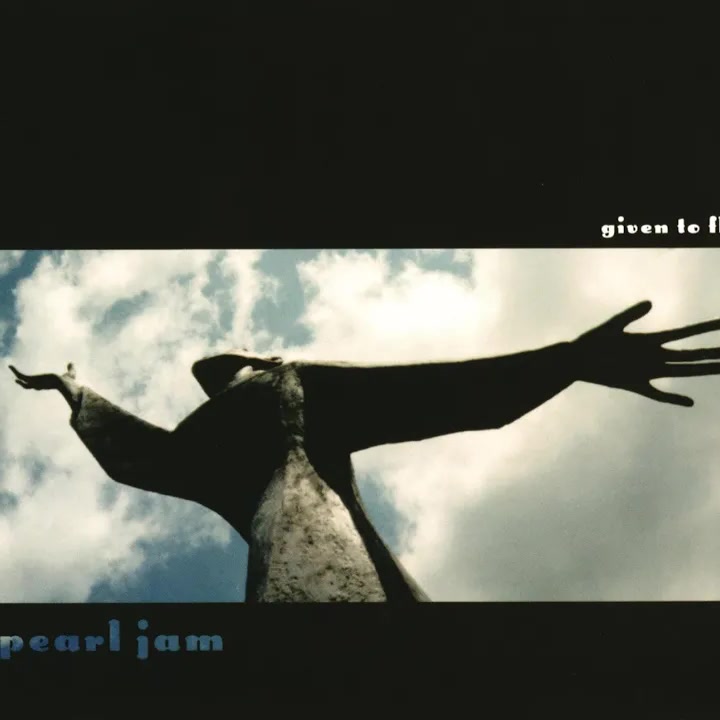 [Pearl Jam] Given To Fly