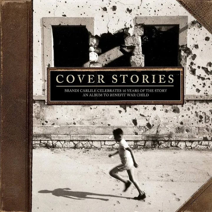 [Pearl Jam] Cover Stories： Brandi Carlile Celebrates 10 Years of the Story (An Album to Benefit War Child)