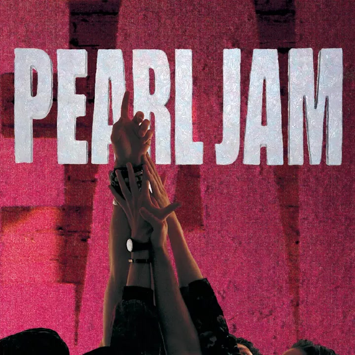 [Pearl Jam] Ten