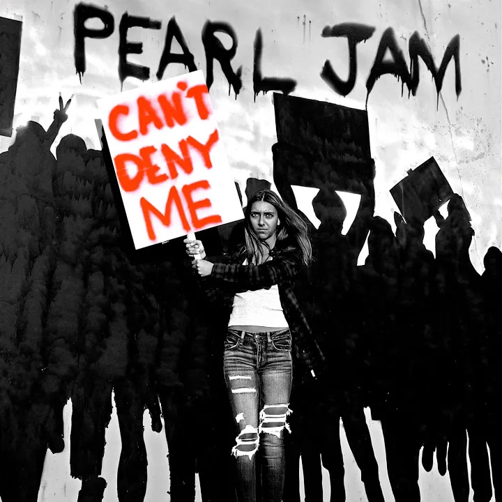 [Pearl Jam] Can't Deny Me