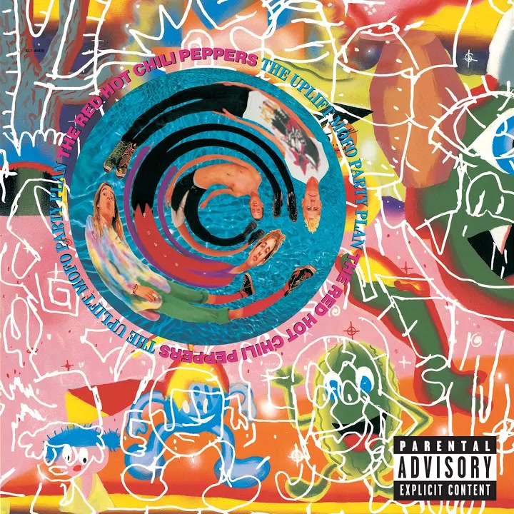 [Red Hot Chili Peppers] The Uplift Mofo Party Plan