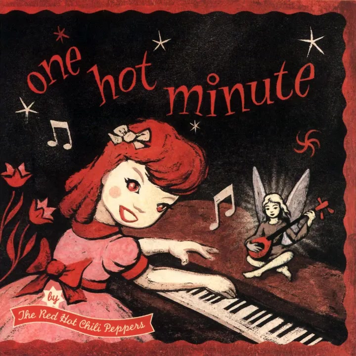 [Red Hot Chili Peppers] One Hot Minute