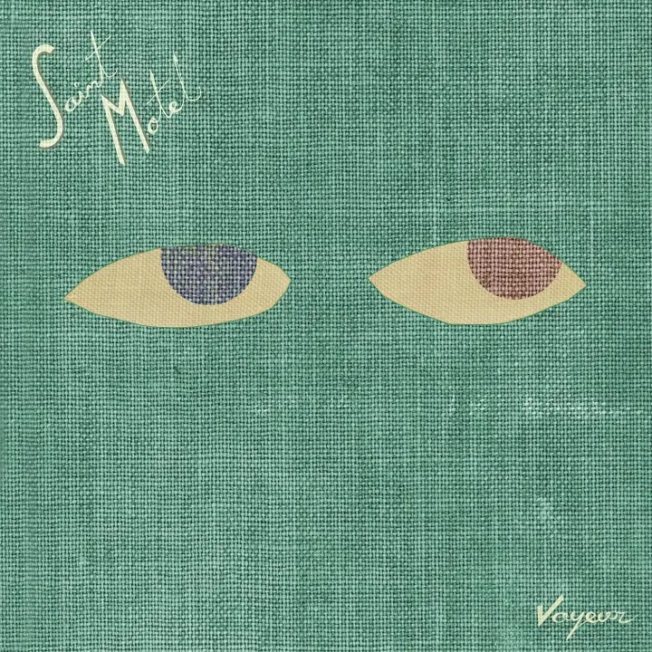 [Saint Motel] Voyeur