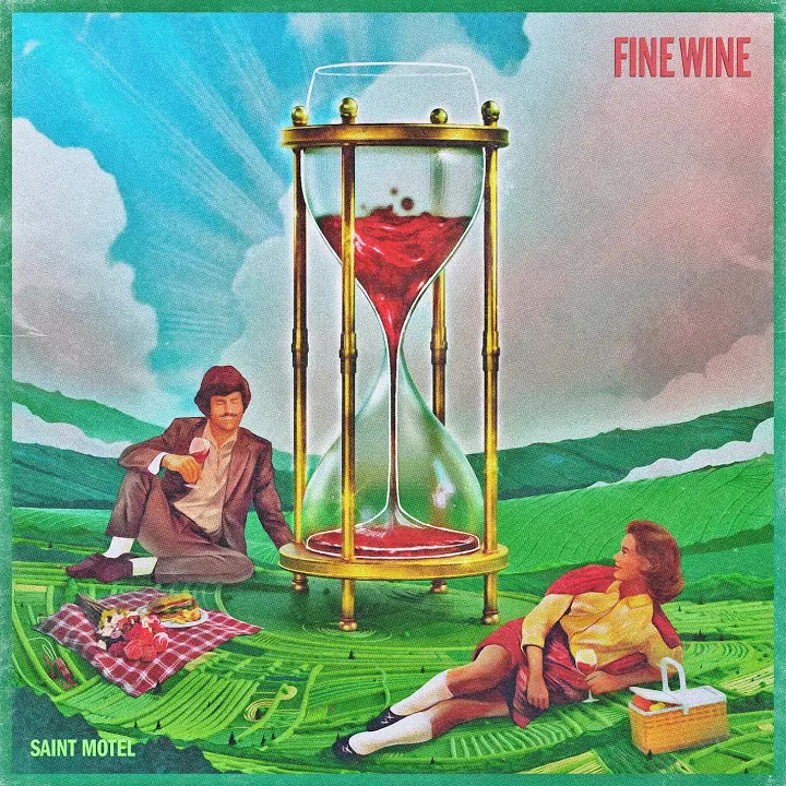 [Saint Motel] Fine Wine