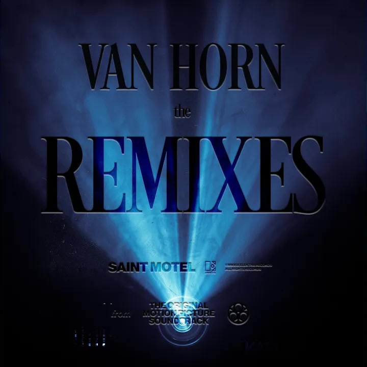 [Saint Motel] Van Horn